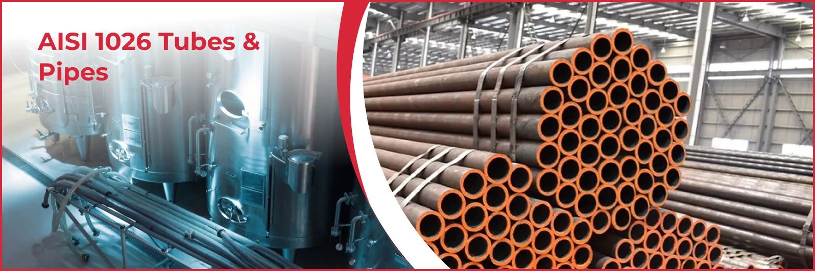 AISI 1026 Tubes & Pipes